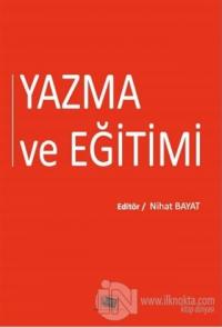 Yazma ve Eğitimi