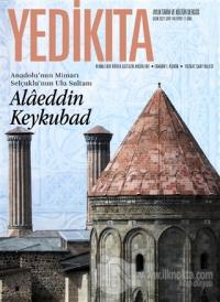 Yedikıta Aylık Tarih ve Kültür Dergisi Sayı: 149 Ocak 2021