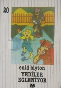Yediler Eğleniyor