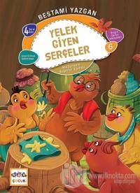 Yelek Giyen Serçeler - Bilgin Serçe Hikayeleri 6