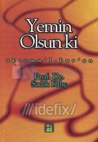 Yemin Olsun ki
