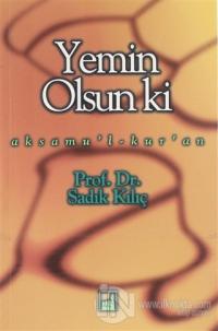 Yemin Olsun Ki