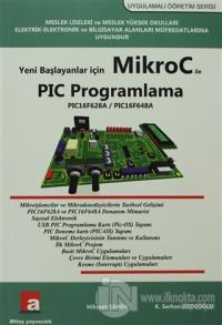 Yeni Başlayanlar İçin Mikroc ile PIC Programlama