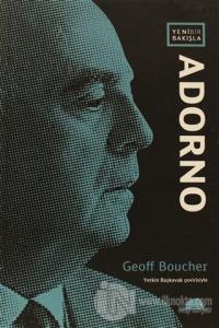 Yeni Bir Bakışla: Adorno %25 indirimli Geoff Boucher