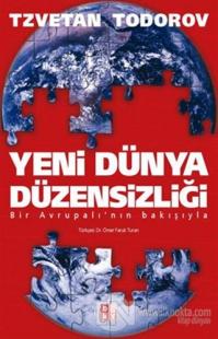 Yeni Dünya Düzensizliği Bir Avrupalı'nın Bakışıyla
