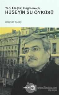 Yeni Eleştiri Bağlamında Hüseyin Su Öyküsü