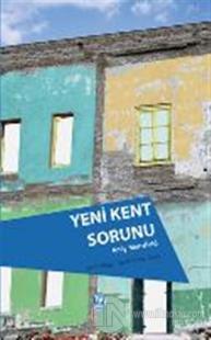 Yeni Kent Sorunu