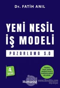 Yeni Nesil İş Modeli: Pazarlama 5.0