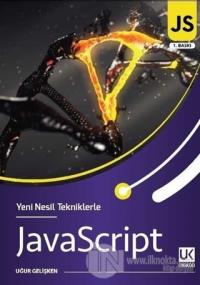 Yeni Nesil Tekniklerle JavaScript
