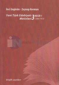 Yeni Türk Edebiyat Metinleri 3 - Nesir 1