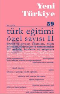 Yeni Türkiye Sayı: 59 - Türk Eğitimi Özel Sayısı 2