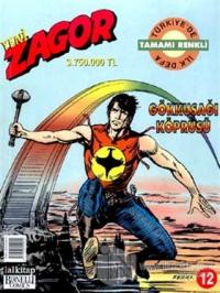 Yeni Zagor Sayı: 12 Gökkuşağı Köprüsü