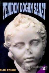 Yeniden Doğan Sanat
