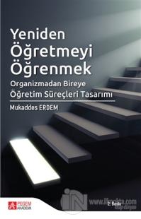 Yeniden Öğretmeyi Öğrenmek