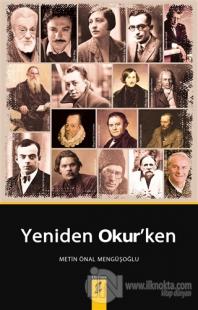 Yeniden Okur'ken
