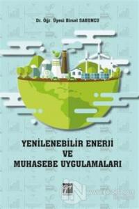 Yenilenebilir Enerji ve Muhasebe Uygulamaları