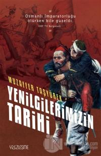 Yenilgilerimizin Tarihi
