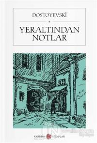 Yeraltından Notlar (Cep Boy)