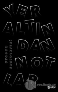 Yeraltından Notlar