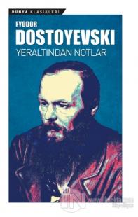 Yeraltından Notlar