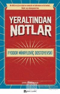 Yeraltından Notlar