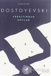 Yeraltından Notlar