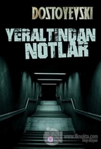 Yeraltından Notlar
