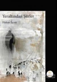 Yeraltından Şiirler