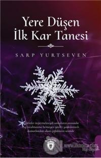 Yere Düşen İlk Kar Tanesi