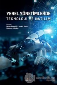 Yerel Yönetimlerde Teknoloji ve Katılım