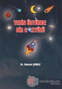 Yerin Üstünde Bir Gökyüzü