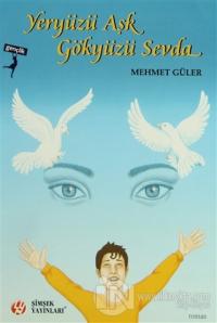 Yeryüzü Aşk Gökyüzü Sevda