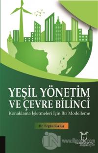 Yeşil Yönetim ve Çevre Bilinci