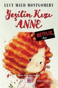 Yeşilin Kızı Anne