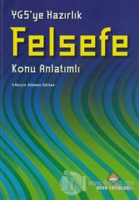 YGS'ye Hazırlık Felsefe Konu Anlatımlı