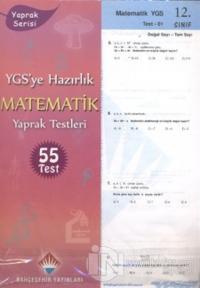 YGS'ye Hazırlık Matematik Yaprak Testleri 12. Sınıf