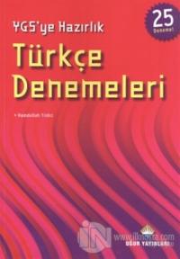 YGS'ye Hazırlık Türkçe Denemeleri