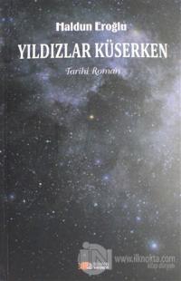Yıldızlar Küserken