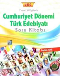 YKS Cumhuriyet Dönemi Türk Edebiyatı Soru Kitabı