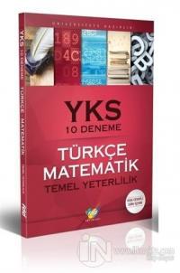 YKS Türkçe Matematik 10 Deneme Temel Yeterlilik Testleri