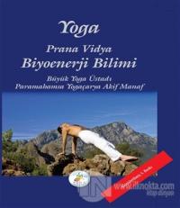 Yoga Prana Vidya Biyoenerji Bilimi