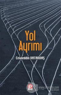 Yol Ayrımı
