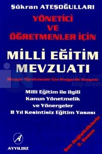 Yönetici ve Öğretmenler İçin Milli Eğitim Mevzuatı