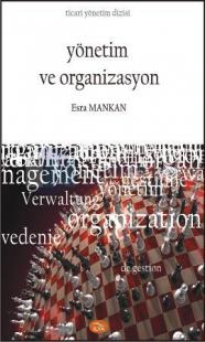 Yönetim ve Organizasyon