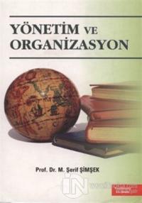 Yönetim ve Organizasyon