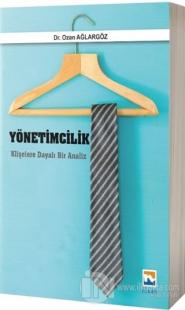 Yönetimcilik Klişelere Dayalı Bir Analiz
