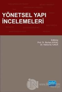 Yönetsel Yapı İncelemeleri