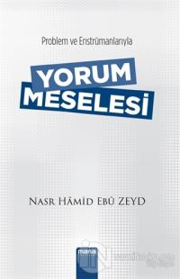 Yorum Meselesi