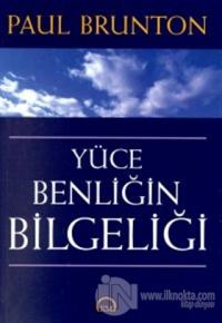Yüce Benliğin Bilgeliği