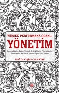 Yüksek Performans Odaklı Yönetim